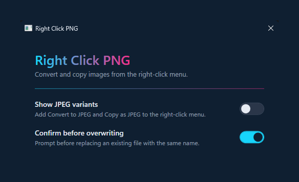 The Right Click PNG settings window with its two toggles, Show JPEG variants and Confirm before overwriting