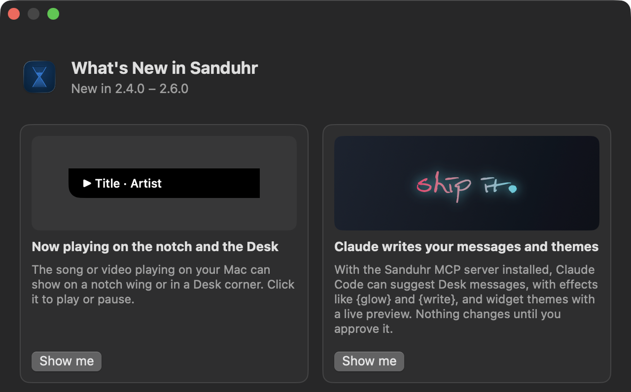 Sanduhr's What's New window for 2.4.0 to 2.6.0: now playing on the notch and the Desk, and Claude writing your messages and themes