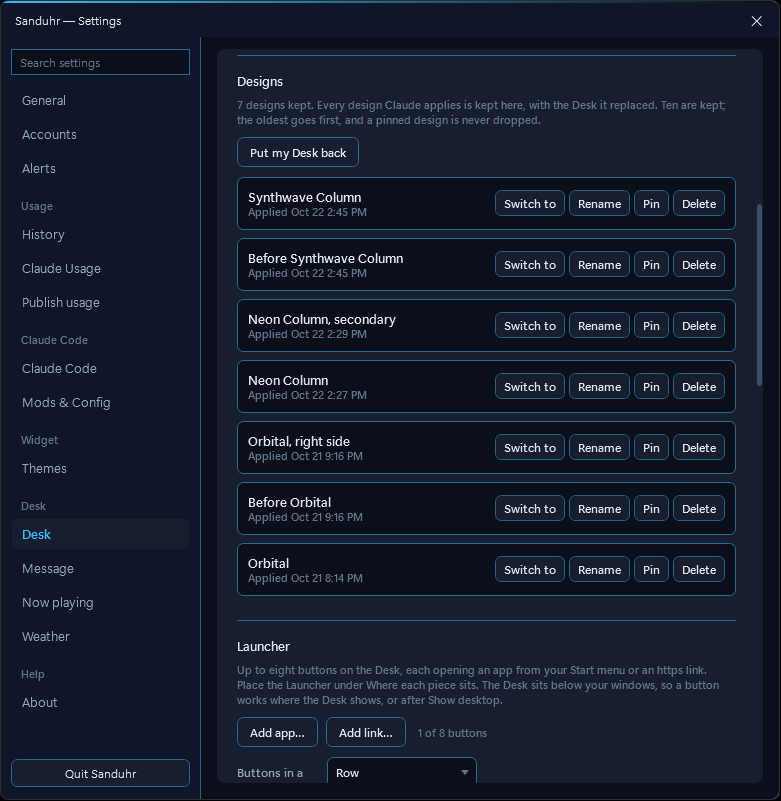 Sanduhr Settings, Desk, Designs: 7 designs kept, a Put my Desk back button, and a list of saved designs, Synthwave Column, Before Synthwave Column, Neon Column secondary, Neon Column, Orbital right side, Before Orbital and Orbital, each with Switch to, Rename, Pin and Delete, and the Launcher section starting below